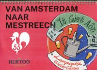 2022-02-27 Lampegatse Gietercantus van Amsterdam naar Mestreech 01